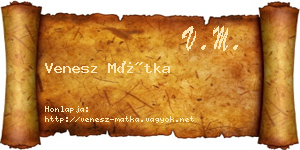 Venesz Mátka névjegykártya